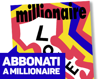 Abbonati a Millionaire title=
